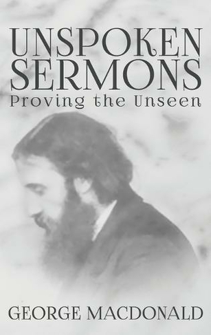 Unspoken Sermons: Proving the Unseen