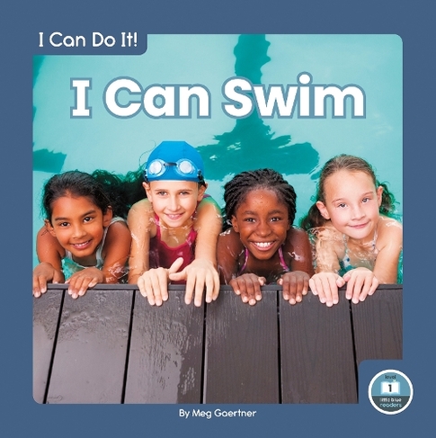 I Can Do It! I Can Swim
