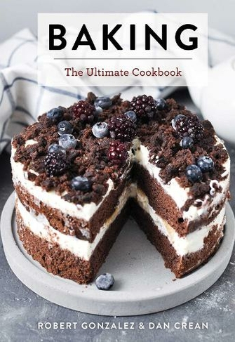 Baking: The Ultimate Cookbook (Ultimate)