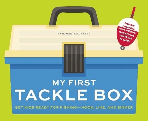 My First Tackle Box (With Fishing Rod, Lures, Hooks, Line, and More
