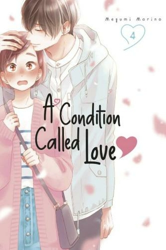 A Condition Called Love 4: (A Condition Called Love 4)