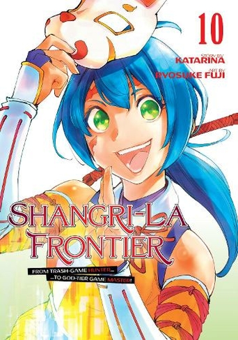 Shangri-La Frontier 10: (Shangri-La Frontier 10)