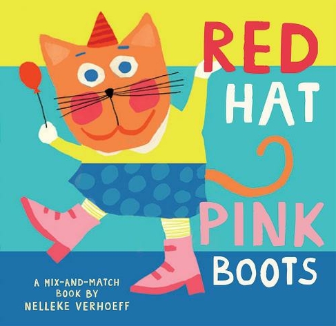 Red Hat, Pink Boots: (Mix-and-Match Series)