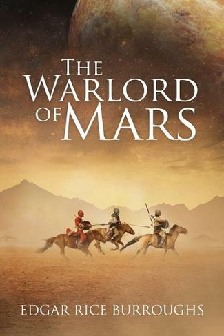 The Warlord of Mars (Annotated): (Large type / large print edition)