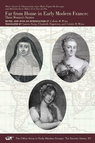 Far from Home in Early Modern France - Three Women's Stories