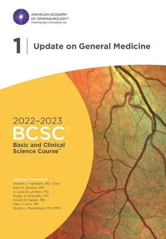 2022-2023 Basic and Clinical Science Course, Section 01: Update on General Medicine