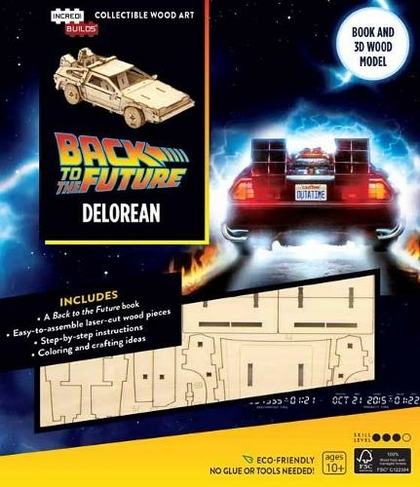 IncrediBuilds: Back to the Future: DeLorean Book and 3D Wood Model: (Incredibuilds)