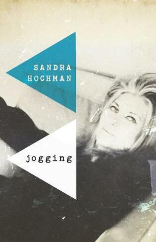 Jogging: A Love Story (2nd New edition)