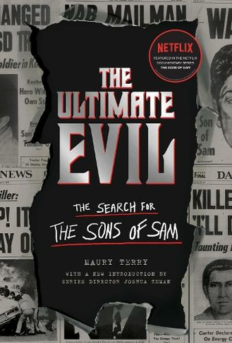 Ultimate Evil: The Search for the Sons of Sam