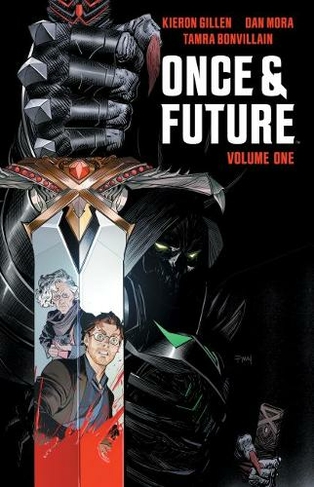 Once & Future Vol. 1: The King is Undead (Once & Future)