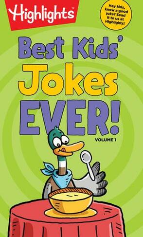 Best Kids' Jokes Ever! Volume 1: (HL Laugh Attack! Joke Bks)