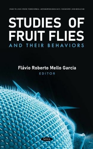 Studies of Fruit Flies and their Behaviors