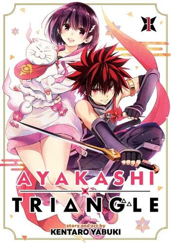 Ayakashi Triangle Vol. 1: (Ayakashi Triangle 1)