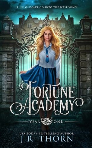 Fortune Academy: Year One: A Bully, Paranormal, Academy, Why Choose Romance (Fortune Academy 1)