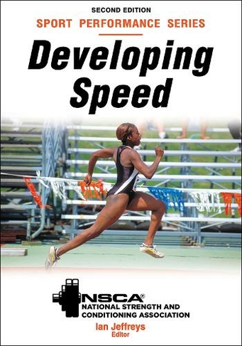 Developing Speed: (2nd edition)