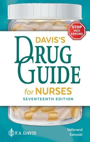 Davis's Drug Guide for Nurses: (17th Revised edition)