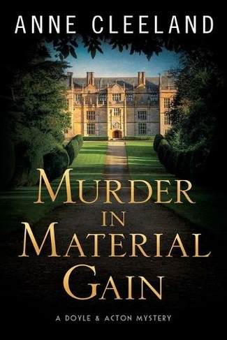 Murder in Material Gain: A Doyle & Acton Mystery