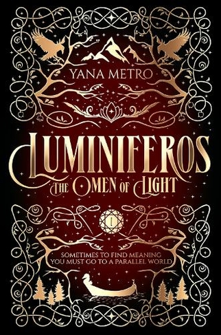 LUMINIFEROS: The Omen of Light (LUMINIFEROS 1)