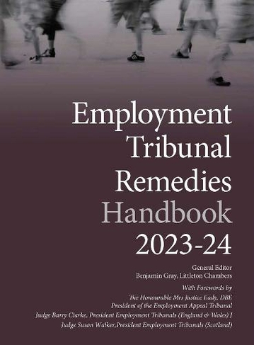 Employment Tribunal Remedies Handbook 2023-24: (9th New edition)