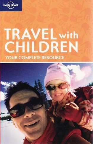Travel with Children 5th Revised edition