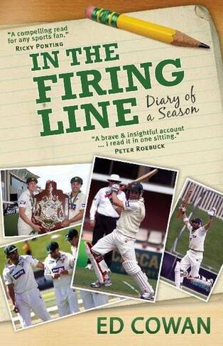In the Firing Line: Diary of a season
