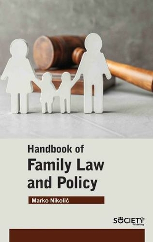 Handbook of Family Law and Policy