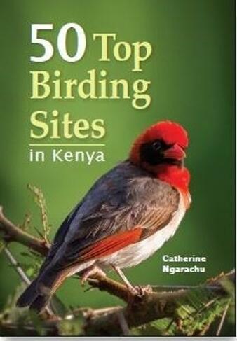 50 Top Birding Sites in Kenya