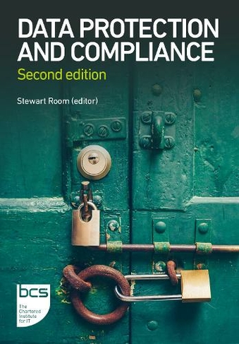 Data Protection and Compliance: Second edition (2nd New edition)