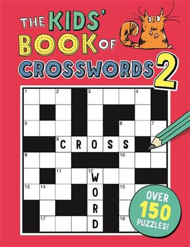 The Kids' Book of Crosswords 2: (Buster Puzzle Books)