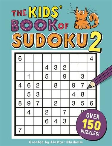 The Kids' Book of Sudoku 2: (Buster Puzzle Books)