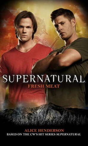 Supernatural - Fresh Meat