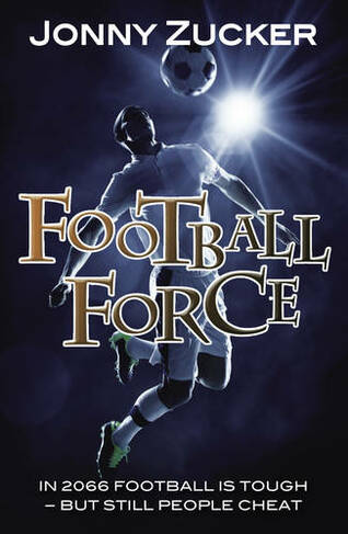 Football Force: (Toxic)