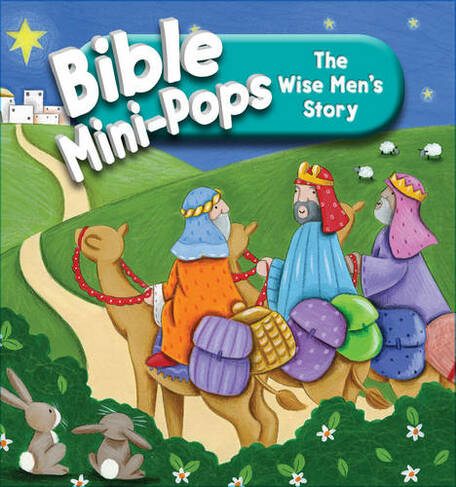 The Wise Men's Story: (New edition)