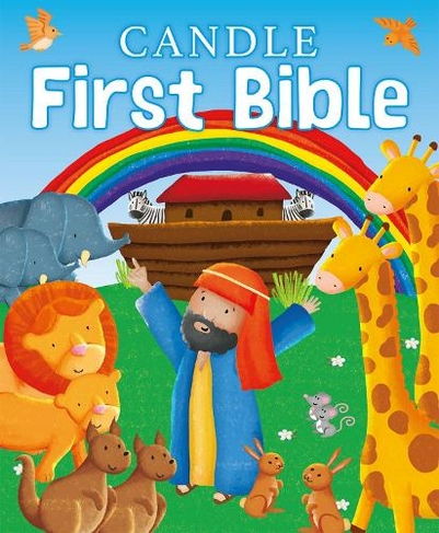 Candle First Bible: (New edition)