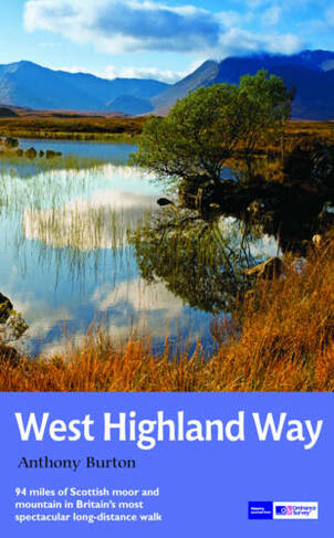 The West Highland Way: National Trail Guide (Re-issue)