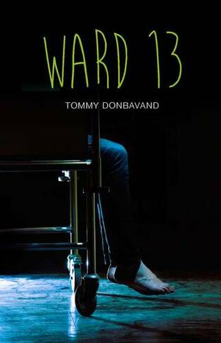 Ward 13: (Teen Reads)