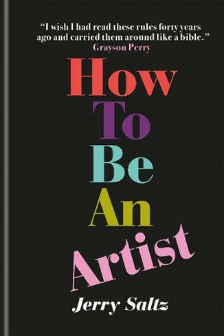 How to Be an Artist: The New York Times bestseller