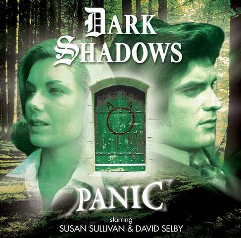 Panic: (Dark Shadows 45)