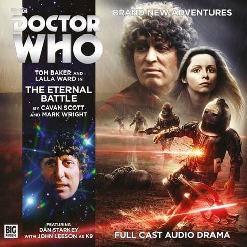 The Fourth Doctor Adventures - The Eternal Battle: (Doctor Who: The Fourth Doctor Adventures 6.2)