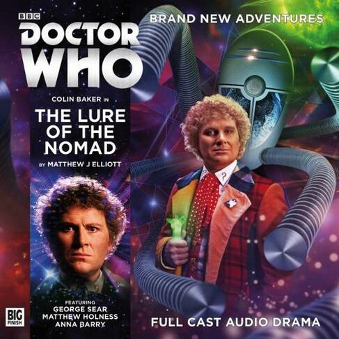 Main Range 238 - The Lure of the Nomad: (Doctor Who Main Range 238)
