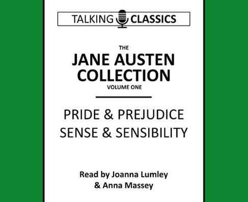 The Jane Austen Collection: Pride and Prejudice & Sense and Sensibility (Talking Classics Abridged edition)