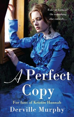 A Perfect Copy: A Gripping Historical Mystery - Love lies and deceit in a stylish Jewish family saga.