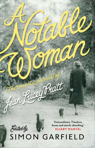A Notable Woman: The Romantic Journals of Jean Lucey Pratt (Main)