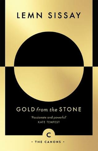 Gold from the Stone: New and Selected Poems (Canons Main - Canons Edition)