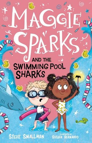 Maggie Sparks and the Swimming Pool Sharks: (Maggie Sparks 2)