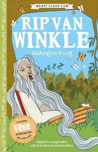 Rip Van Winkle (Easy Classics): (The American Classics Children's Collection 8)