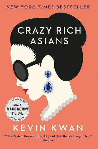 Crazy Rich Asians: (Crazy Rich Asians Main)