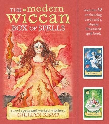 The Modern Wiccan Box of Spells: Includes 52 Enchanting Cards and a 64-Page Illustrated Spell Book