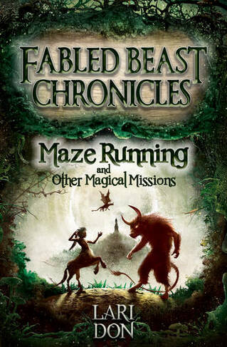 Maze Running and other Magical Missions: (Kelpies 4 2nd Revised edition)