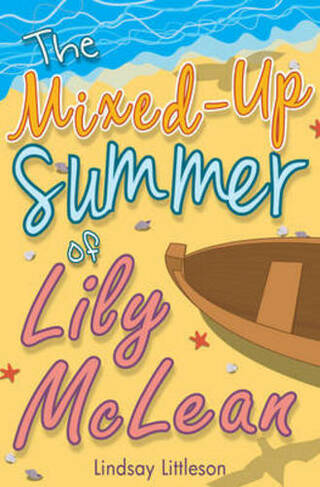The Mixed-Up Summer of Lily McLean: (Kelpies)